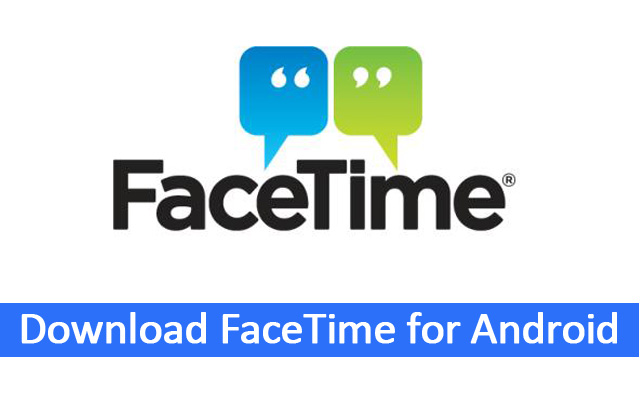 download-facetime-for-andro