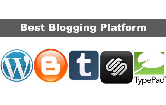 Best 5 Blogging Platform for Creating Blogs